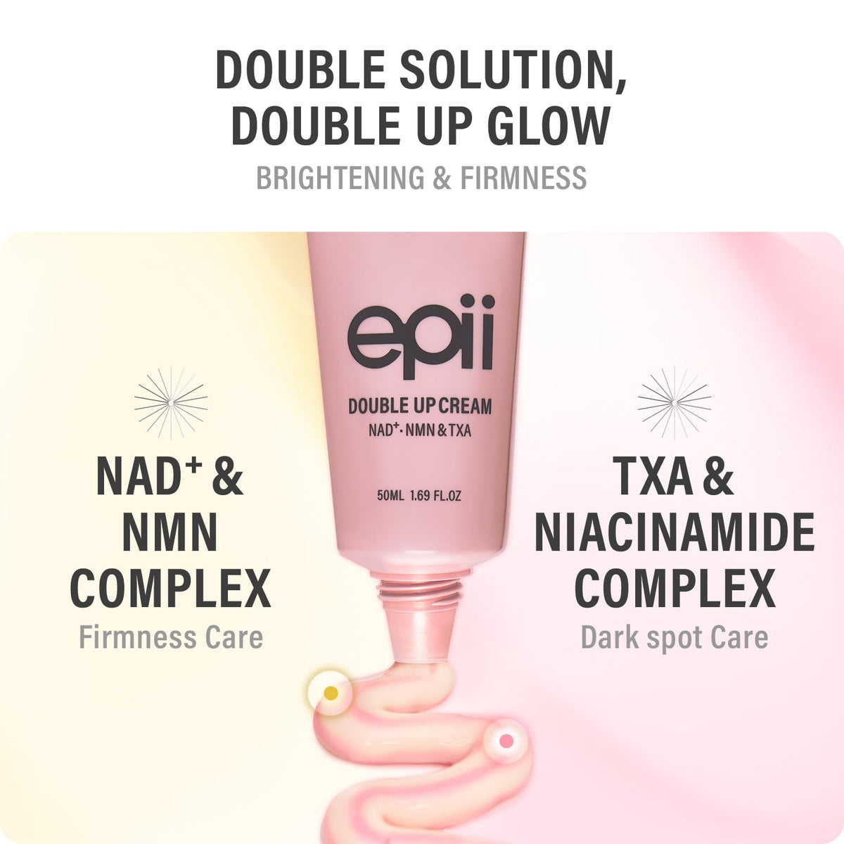 epii Double Up NAD+ NMN & TXA Cream 50ml - Lahab Beauty | لهب بيوتي
