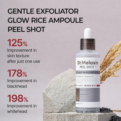 Dr. Melaxin Peel Shot Glow Black Rice Peeling Ampoule - 80 ml - Lahab Beauty | لهب بيوتي